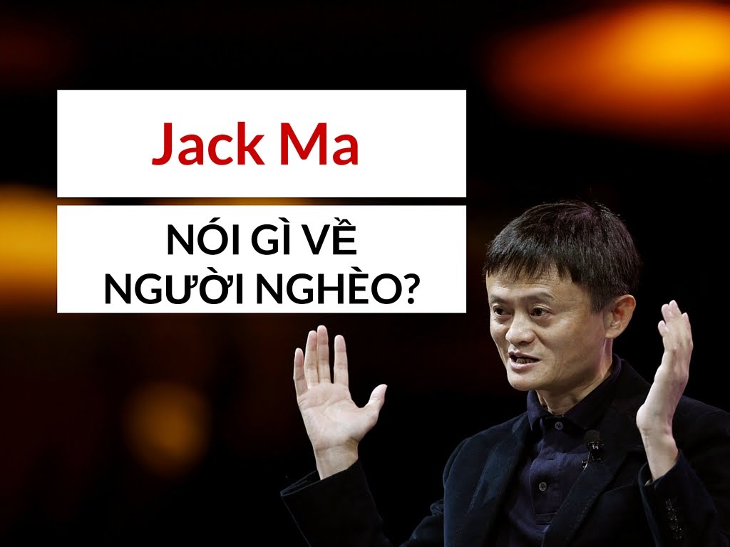 jackma-noi-ve-nguoi-ngheo-nguyenvanhau.net